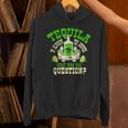 おもしろテキーラ飲んでるテキーラはいつも答えの贈り物 Hoodie