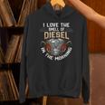 面白いディーゼルメカニックシャツ I Love Themell Of Diesel Hoodie
