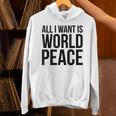 All I Want Is World Peace パーカー
