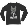 The Dogfather French Bulldog Dad Frenchie Papa T-Shirt Unisex Long Sleeve T-Shirt