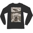 French Bulldog And UFO UFO And French Bulldog Selfie Unisex Long Sleeve T-Shirt