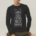 French Bulldog For Lover Happy Fathers Day Frenchie Dad Men's Long Sleeve T-Shirt