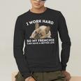 Frenchie Better Life French Bulldog Dog Lover Men's Long Sleeve T-Shirt