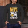 Drink Beer & Hang With My Frenchie French Bulldog Dad Men's Long Sleeve T-Shirt