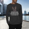 Every Snack You Make French Bulldog Mom And Frenchie Dad Men's Long Sleeve T-Shirt