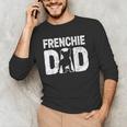 Frenchie Dad Dog Lover French Bulldog Father Dog Owner Men's Long Sleeve T-Shirt