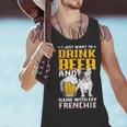 Drink Beer & Hang With My Frenchie French Bulldog Dad Men Tank Top