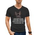 Every Snack You Make French Bulldog Mom And Frenchie Dad Men's V-Neck T-Shirt