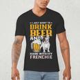 Drink Beer & Hang With My Frenchie French Bulldog Dad Men's V-Neck T-Shirt