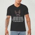 Every Snack You Make French Bulldog Mom And Frenchie Dad Men's V-Neck T-Shirt