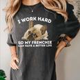 Frenchie Better Life French Bulldog Dog Lover Women's Comfort Colors T-Shirt Pepper