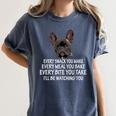 Every Snack You Make French Bulldog Mom And Frenchie Dad Women's Comfort Colors T-Shirt Denim
