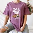 English Bulldog Apparel Bulldog Mom Life Is Ruff Women's Comfort Colors T-Shirt Moss