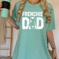 Frenchie Dad Dog Lover French Bulldog Father Dog Owner Women's Comfort Colors T-Shirt Chalky Mint