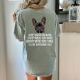 Every Snack You Make French Bulldog Mom And Frenchie Dad Women's Comfort Colors T-Shirt Back Print Bay