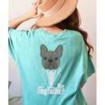The Dogfather French Bulldog Dad Frenchie Papa T-Shirt Women's Comfort Colors T-Shirt Back Print Chalky Mint