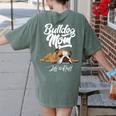 English Bulldog Apparel Bulldog Mom Life Is Ruff Women's Comfort Colors T-Shirt Back Print Moss