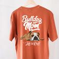 English Bulldog Apparel Bulldog Mom Life Is Ruff Women's Comfort Colors T-Shirt Back Print Yam