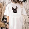 Every Snack You Make French Bulldog Mom And Frenchie Dad Women's Comfort Colors T-Shirt Back Print Ivory