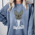The Dogfather French Bulldog Dad Frenchie Papa T-Shirt Comfort Colors Sweatshirt Blue Jean