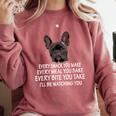 Every Snack You Make French Bulldog Mom And Frenchie Dad Comfort Colors Sweatshirt Crimson