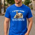 Frenchie Better Life French Bulldog Dog Lover Men's Casual T-Shirt Royal Blue
