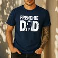 Frenchie Dad Dog Lover French Bulldog Father Dog Owner Men's Casual T-Shirt Navy
