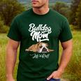 English Bulldog Apparel Bulldog Mom Life Is Ruff Men's Casual T-Shirt Forest