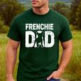 Frenchie Dad Dog Lover French Bulldog Father Dog Owner Men's Casual T-Shirt Forest