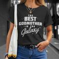 Best Godmother In The Galaxy T-Shirt Gifts for Her