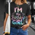 Im The Birthday Girl Tie Dye Colorful Bday Girl Party T-Shirt Gifts for Her