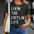 Caitlin の人生を生きている Caitlin Tシャツ 彼女への贈り物