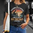 Fishing Dad How Catch Big Dreams 面白い父の日のギフト Tシャツ 彼女への贈り物