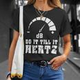 Hágalo Hasta Quee Rompa Db Decibelios Técnico Deonido Dj Camiseta unisex Regalos para ella