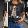 Be Happy ラブラドールレトリバー ゴールデンブラックブラウン チョコレートラボ Tシャツ 彼女への贈り物