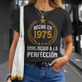 Hecho En 1975 Envejecido A La Perfección Cumpleaños Camiseta unisex Regalos para ella