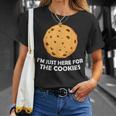 I'm Just Here For The Cookie 面白いチョコレートチップクッキー Tシャツ 彼女への贈り物