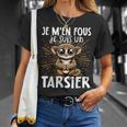 Je M'en Fous Jeuis Un Tarsier Tarsier Mignon T-Shirt Cadeaux pour elle