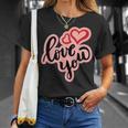 Love You Heart バレンタインデー 好きな人 パートナー 愛 Tシャツ 彼女への贈り物