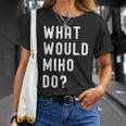 Miho ならどうするだろうか Tシャツ 彼女への贈り物