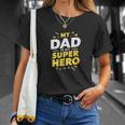My Dad Is Myuper Hero Tシャツ 彼女への贈り物