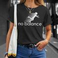 No Balance Girl スポーツとユーモアのための面白いパロディデザイン Tシャツ 彼女への贈り物