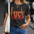 Sin Control De Pistola Pistola Metal Gatillo Ak 47 Camiseta unisex Regalos para ella