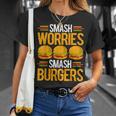 Smash Worriesmash Burgers tress Relief Quote Tシャツ 彼女への贈り物