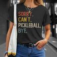 Sorry Can't Pickleball Bye 面白いピックルボール愛好家 Tシャツ 彼女への贈り物