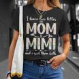 I Have Two Titles Mom And Mimi Mother's Day For Mama Grandma T-Shirt Gifts for Her