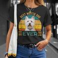 Uomo Concritta Best Westie Dad Ever Per La Festa Del Papà Maglietta Regalos para ella