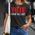 Vote Them All Out 投票 Tシャツ 彼女への贈り物