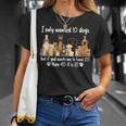 I Wanted Only Wanted 10 Dogs But If God Want Me Have 20 Then 40 Tシャツ 彼女への贈り物