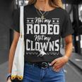 サーカスティック・ノット・マイ・ロデオノット・マイ・クラウンズ・ホース Tシャツ 彼女への贈り物